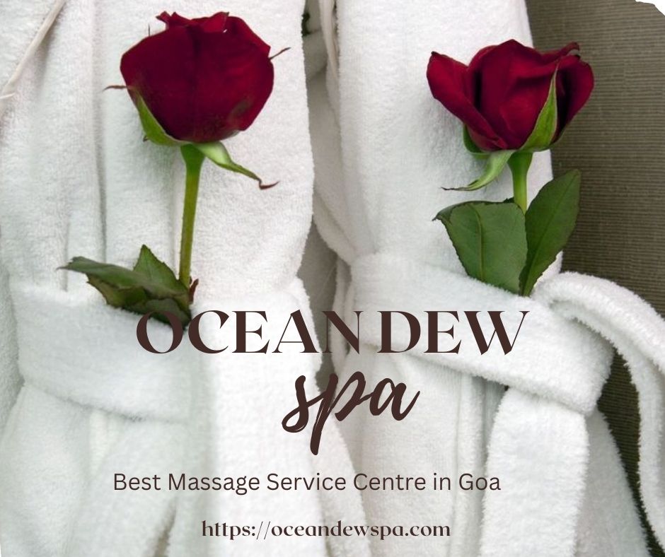 Oceandewspa – Best Massage Service Centre in Goa